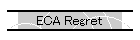 ECA Regret
